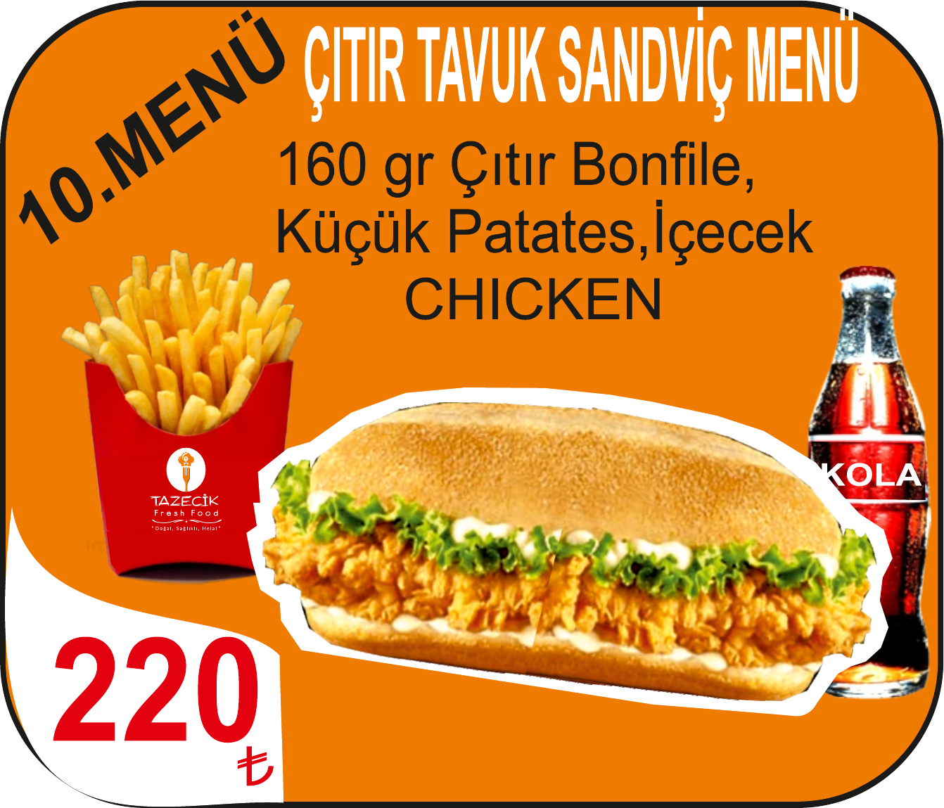 ÇITIR TAVUK SANDVİÇ MENÜ